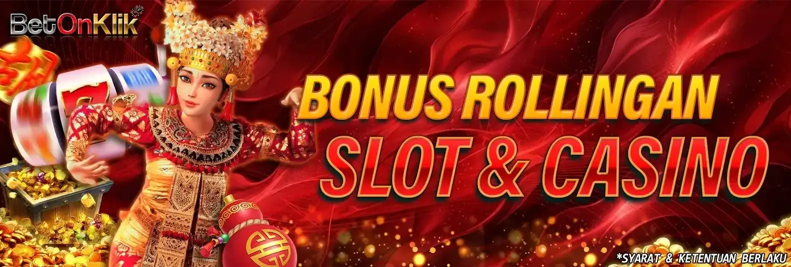 BONUS ROLLINGAN SLOT & CASINO BETONKLIK